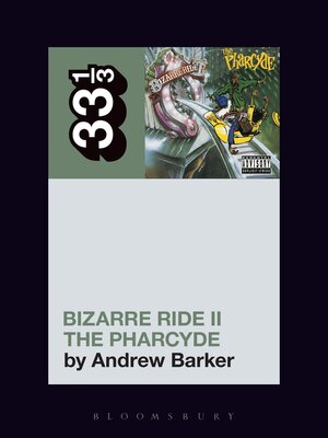 cover image of The Pharcyde's Bizarre Ride II the Pharcyde
